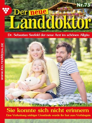 cover image of Der neue Landdoktor 73 – Arztroman